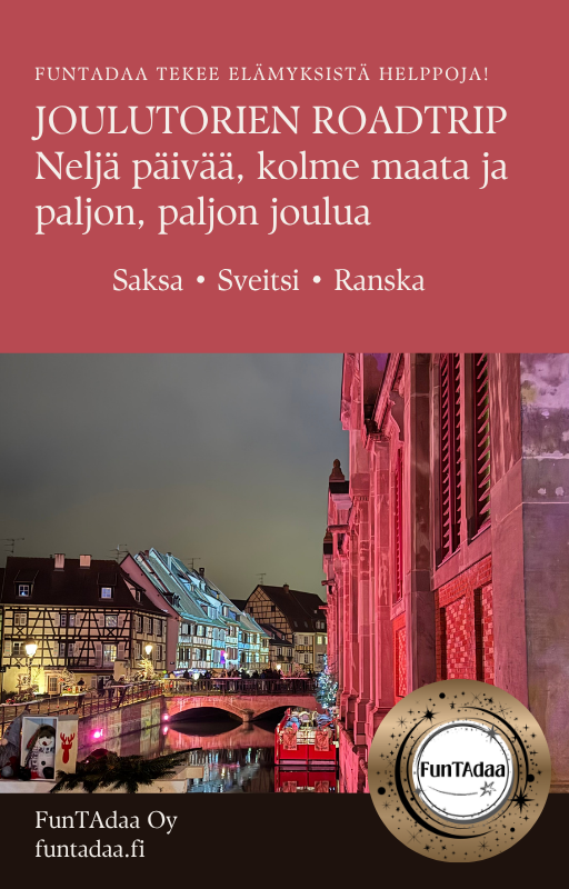 Joulutorien Roadtrip – Saksa, Sveitsi, Ranska | Matkaopas